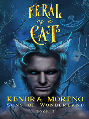 Feral as a Cat - ebook